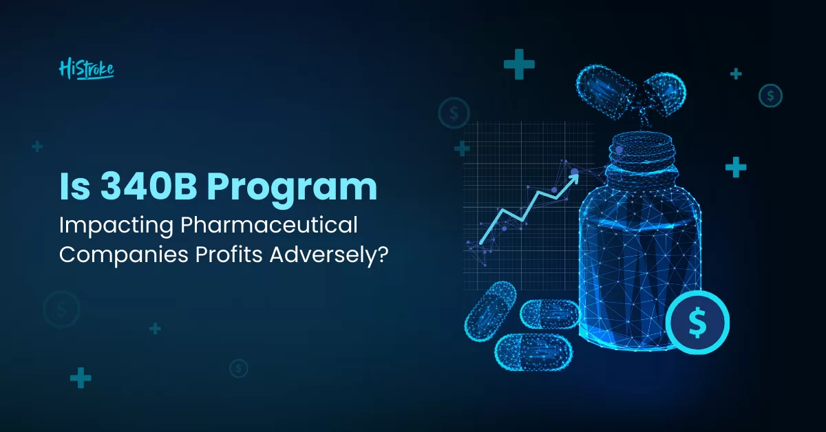 How the 340B Program Affects Pharmaceutical Companies and Their Pricing Strategies?