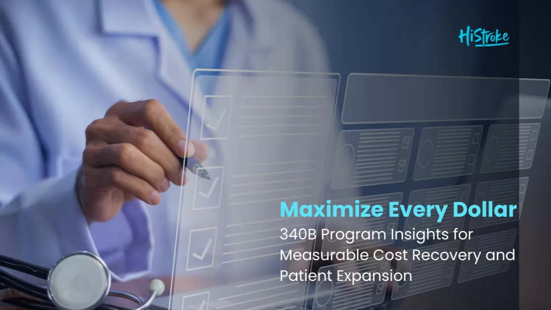 How Histroke’s MetaBridge Optimizes 340B Prescription Compliance for Healthcare Networks